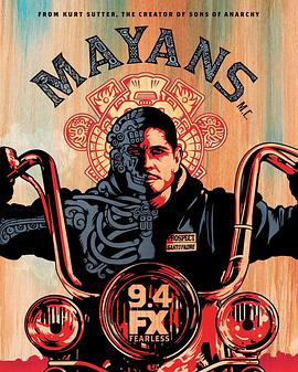 玛雅帮 第一季 Mayans M.C. Season 1