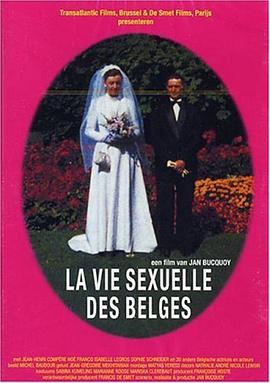 比利时人的私生活 1950-1978完整版在线观看