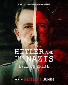 希特勒与纳粹：恶行审判免费观看