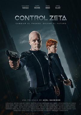 2018动作片《控制泽塔Control Zeta》迅雷下载_中文完整版_百度云网盘720P|1080P资源