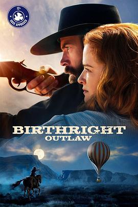 流亡之徒 Birthright Outlaw