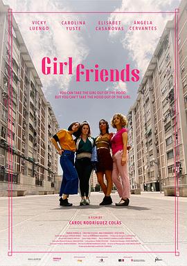 Girlfriends,女孩们 Chavalas海报