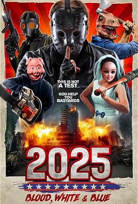 2025：Blood，White&Blue