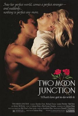 偷月情 Two Moon Junction免费观看