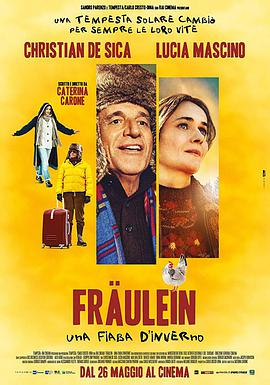 2018爱情片《Fräulein - una fiaba d'inverno》迅雷下载_中文完整版_百度云网盘720P|1080P资源