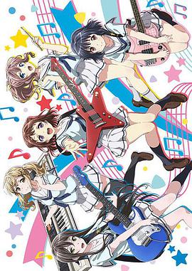 2018动漫《BanG Dream!》迅雷下载_中文完整版_百度云网盘720P|1080P资源